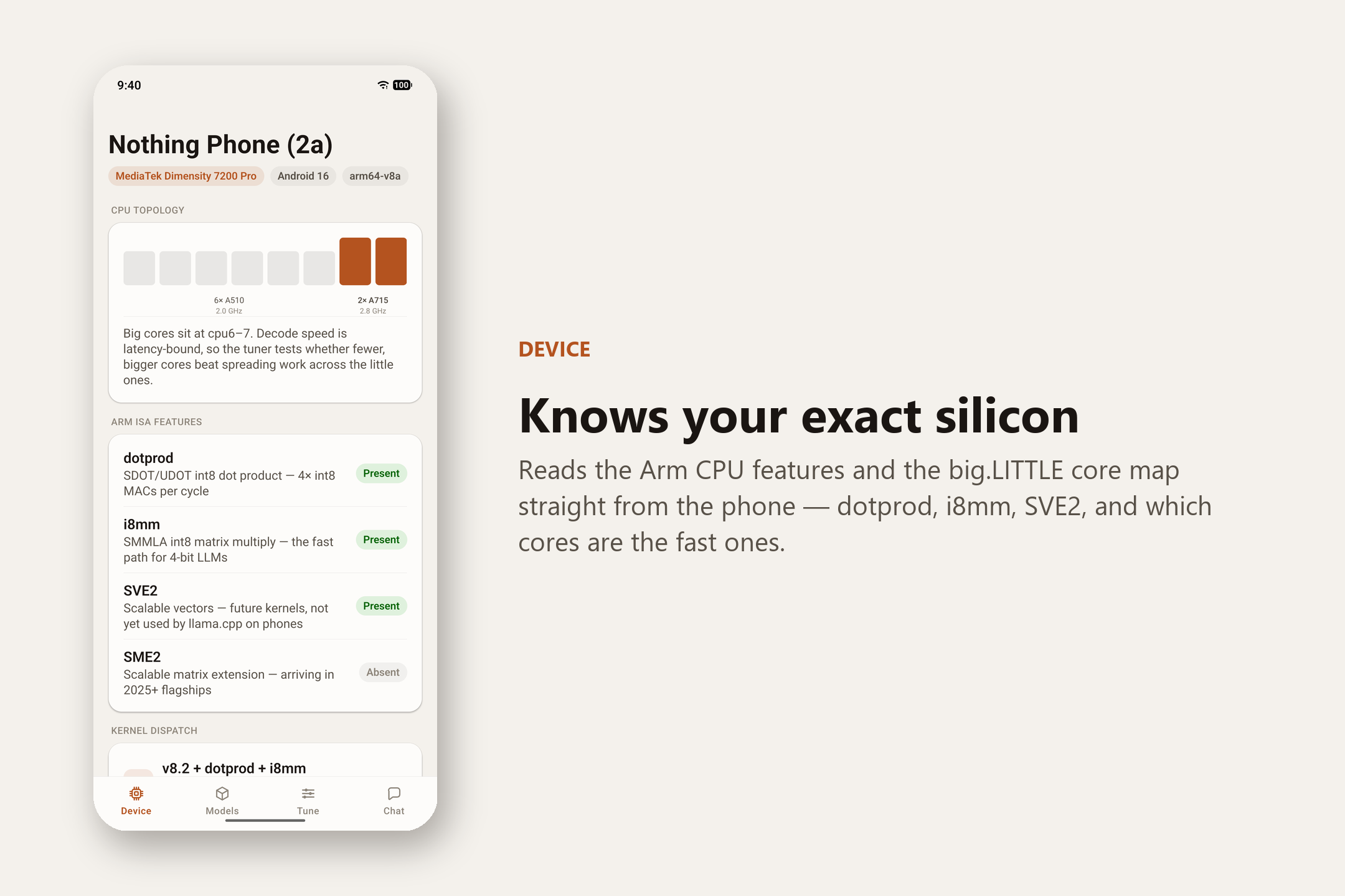Device tab — “Knows your exact silicon”. Reads the Arm CPU features and the big.LITTLE core map straight from the phone: dotprod, i8mm, SVE2, and which cores are the fast ones.