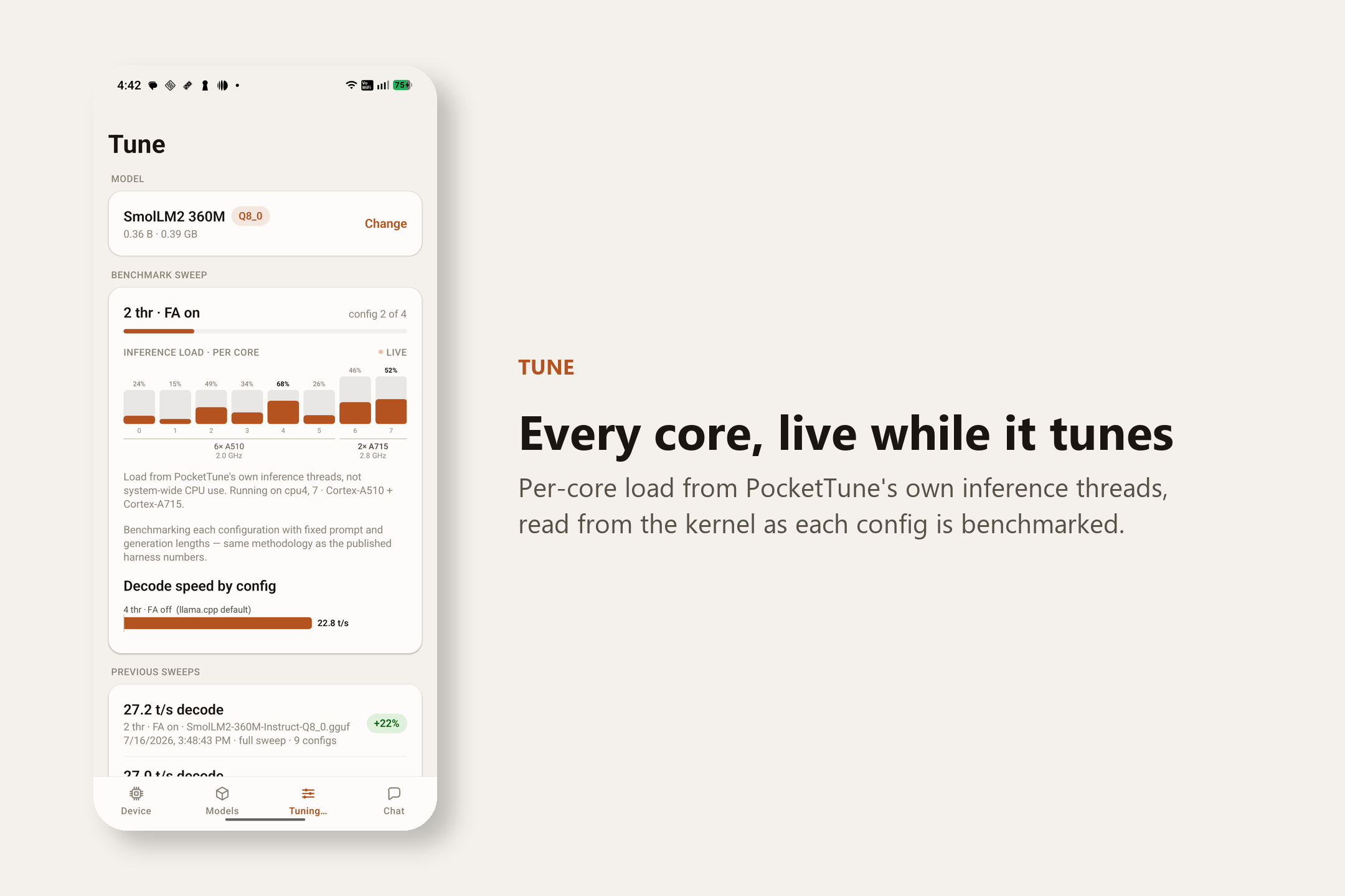Tune tab — “One tap to tune”. Sweeps thread counts, flash attention and KV-cache layout on the device itself, with no cloud and no guessing from a spec sheet.